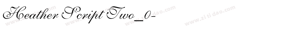 Heather Script Two_0字体转换